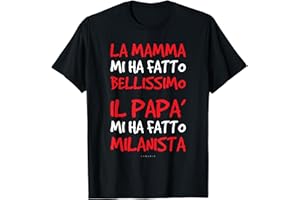 LUMOMIX Magliette Divertenti Milan Tifosi Calcio Papà Milanista Maglietta