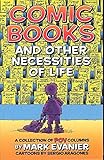 Image de Comic Books and Other Necessities of Life