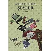 Şeyler: Altmışlı Yılların Bir Hikayesi