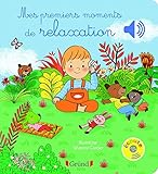 Mes premiers moments de relaxation