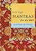 Mantras für die Welt: 260 spirituelle Lieder mit Noten by 