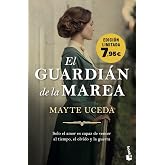 El guardi&aacute;n de la marea: Edici&oacute;n limitada a precio especial (Colecci&oacute;n Especial)