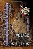Image de Voyage dans les mers de l'Inde: Fait par ordre du Roi à l'occasion du passage de Vénus sur le disque du soleil le 6 juin 1761, et le 3 du même mois