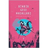 Binbir Gece Masalları 2 (Ciltli): Orijinal Dilinden, Tam Metin ve Resimli
