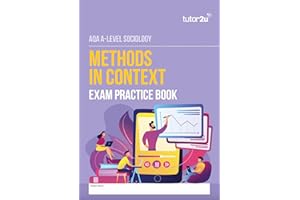 AQA A-Level Sociology Exam Practice Book for METHODS IN CONTEXT: for the 2025 and 2026 exams (tutor2u AQA A-Level Sociology)