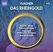 Produktbild Wagner: Das Rheingold (Hong Kong 2015) [2 CDs]