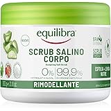Equilibra Scrub Corpo Rimodellante, Esfoliante, 600 g, con Sale di Sicilia Purissimo e Aloe Vera, Oli Naturali ed Estratti Ve