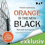 Orange Is the New Black: Mein Jahr im Frauenknast