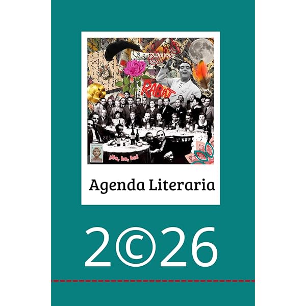 Agenda Literaria 2025: Un Año Para Celebrar Las Letras