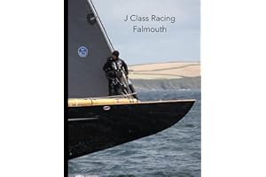 J Class Racing in Falmouth Bay - Experience the thrill of J Class yacht racing with our stunning photo book 11" by 8.5 ": 20 photos printed on Amazon's best paper