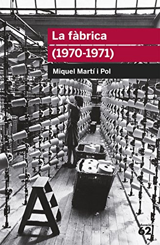 La Fàbrica 19701971 (Educació 62)