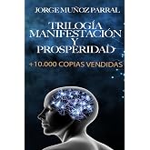 Trilog&iacute;a de manifestaci&oacute;n y prosperidad: El C&oacute;digo de la Abundancia+Cabalagrama+7 Llaves de la Riqueza" psicolog&iacute;a, c&aacute;bala, e