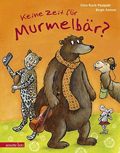 Preisvergleich Produktbild Keine Zeit für Murmelbär