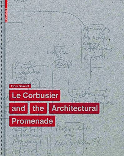 Download Le Corbusier and the Architectural Promenade Download Le Corbusier and the Architectural Promenade