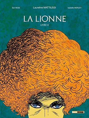 Télécharger La Lionne - Livre II Livre PDF Gratuit
