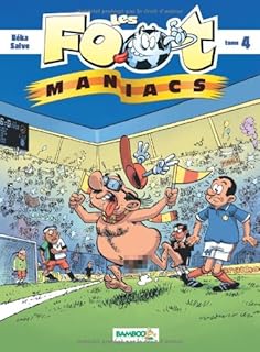 jaquette livre Les Foot maniacs - tome 4