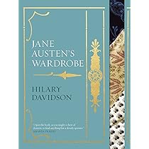 Fashion in the Time of Jane Austen: 583 (Shire Library