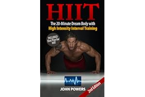 HIIT: The 20-Minute Dream Body with High Intensity Interval Training