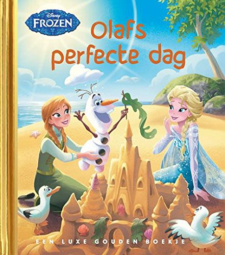Preisvergleich Produktbild Frozen - Olafs perfecte dag: een luxe gouden boekje (Disney Frozen)