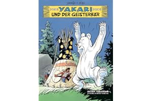Yakari Band 24: Yakari und der Geisterbär