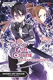 Sword Art Online 10 (light novel): Alicization Running Sword Art Online 10 (light novel): Alicization Running