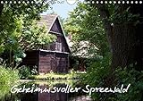 Geheimnisvoller Spreewald (Wandkalender 2018 DIN A4 quer): Unterwegs im Spreewald auf seinen romantischen Wasserwegen (Monatskalender, 14 Seiten ) (CALVENDO Orte) by