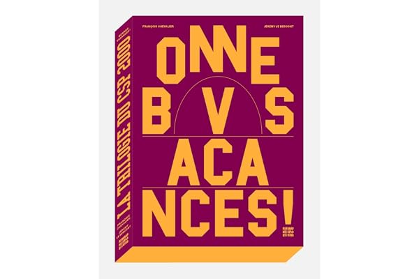 Bonnes vacances ! : La trilogie du CSP 2000