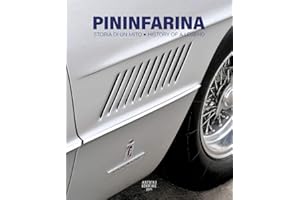Pininfarina. Storia di un mito. Ediz. italiana e inglese (PININFARINA: Hystory of a Legend)