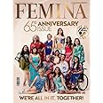 Femina magazine November December 2024 - 65th Anniversary Issue (We're All in it Together)