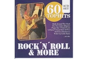 60 Top-Hits Rock'n Roll & More: Tutti Frutti / Rock Around The Clock / Lollipop, Peggy Sue / Great Balls Of Fire / amo!