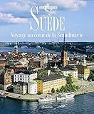 Suède : Voyage au coeur de la Scandinavie