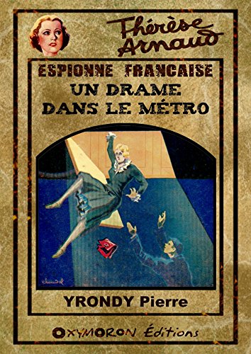 Book's Cover ofThérèse Arnaud  Un drame dans le métro