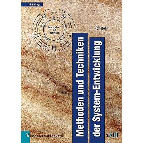 [PDF] Download Methoden und Techniken der System-Entwicklung (vdf Wirtschaftsinformatik) Kostenlos