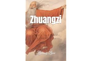 Zhuangzi: Chuang Tzu, Il classico di Zhuang Zhou