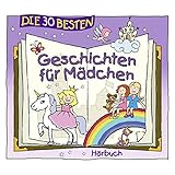 Image de Die 30 besten Geschichten für Mädchen