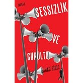 Sessizlik ve G&uuml;r&uuml;lt&uuml;