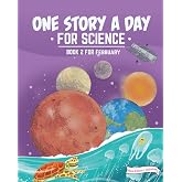 One Story a Day for Science: Book 2 for February