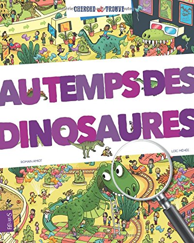 couverture de : Cherche et trouve au temps des dinosaures