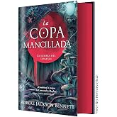 LA COPA MANCILLADA (TAPA DURA) (LA SOMBRA DEL LEVIATAN)