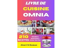 LIVRE DE CUISINE OMNIA: 210 Recettes Nomades & Savoureuses à Cuisiner Sans Four