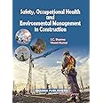 Safety, Occupational Health and Environmental Management in Construction [Perfect Paperback]