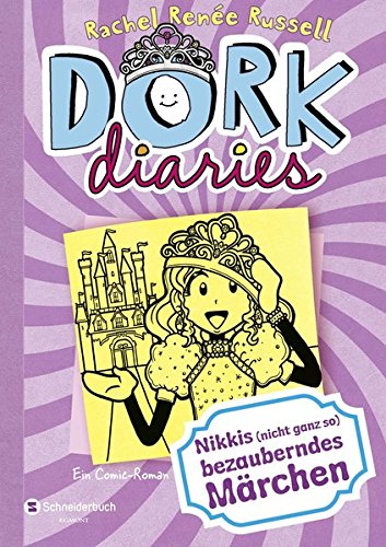 DORK Diaries, Band 08: Nikkis (nicht ganz so) bezauberndes Märchen
