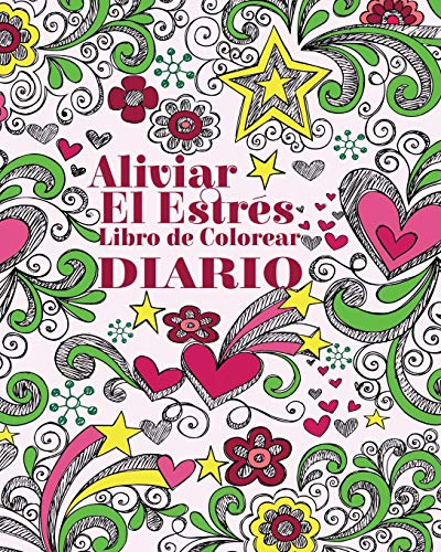 Descargar Aliviar el Estrés Libro de Colorear Diario Libro