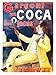 Produktbild ADVERT DRINK ALCOHOL COCA INCA CAFE COCKTAIL PARIS TOP HAT POSTER 30X40 CM 12X16 IN PRINT BB7834B
