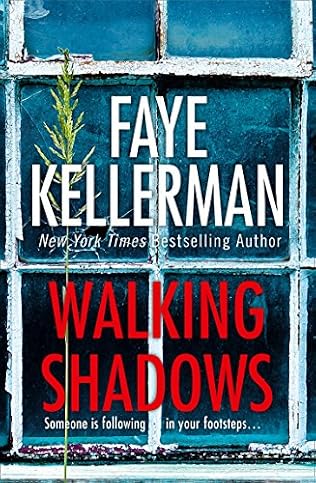 Walking Shadows - Faye Kellerman