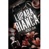 Lupara Bianca (Serie Infinita)