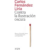 Contra la Ilustraci&oacute;n oscura: Marx y Nietzsche frente al transhumanismo aceleracionista (Ensayo)