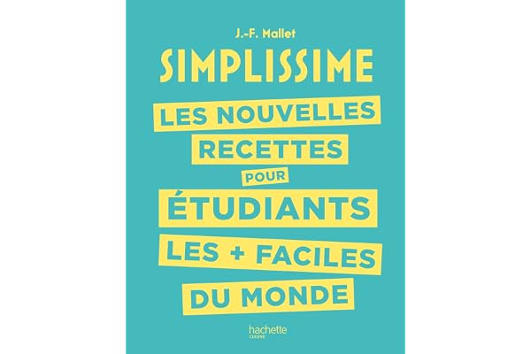 Les nouvelles recettes pour étudiants les + faciles du monde
