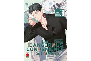 The dangerous convenience store (Vol. 3) (Planet manga)