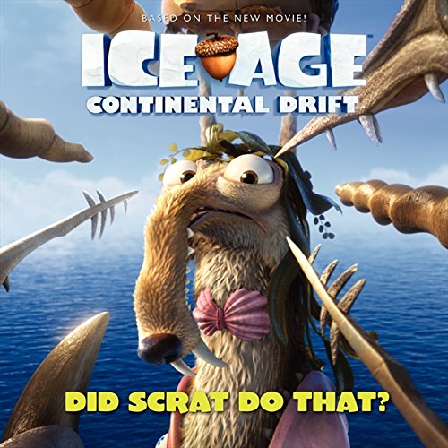 Buy Ice Age Continental Drift Did Scrat Do That? Book Online at